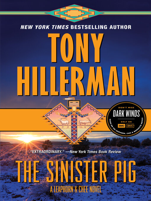 Tony Hillerman创作的The Sinister Pig作品的详细信息 - 可供借阅